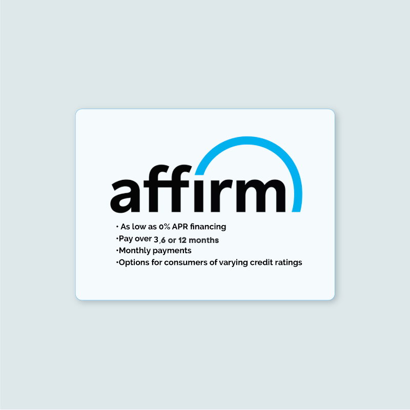 Choose Affirm at checkout to buy now, pay later